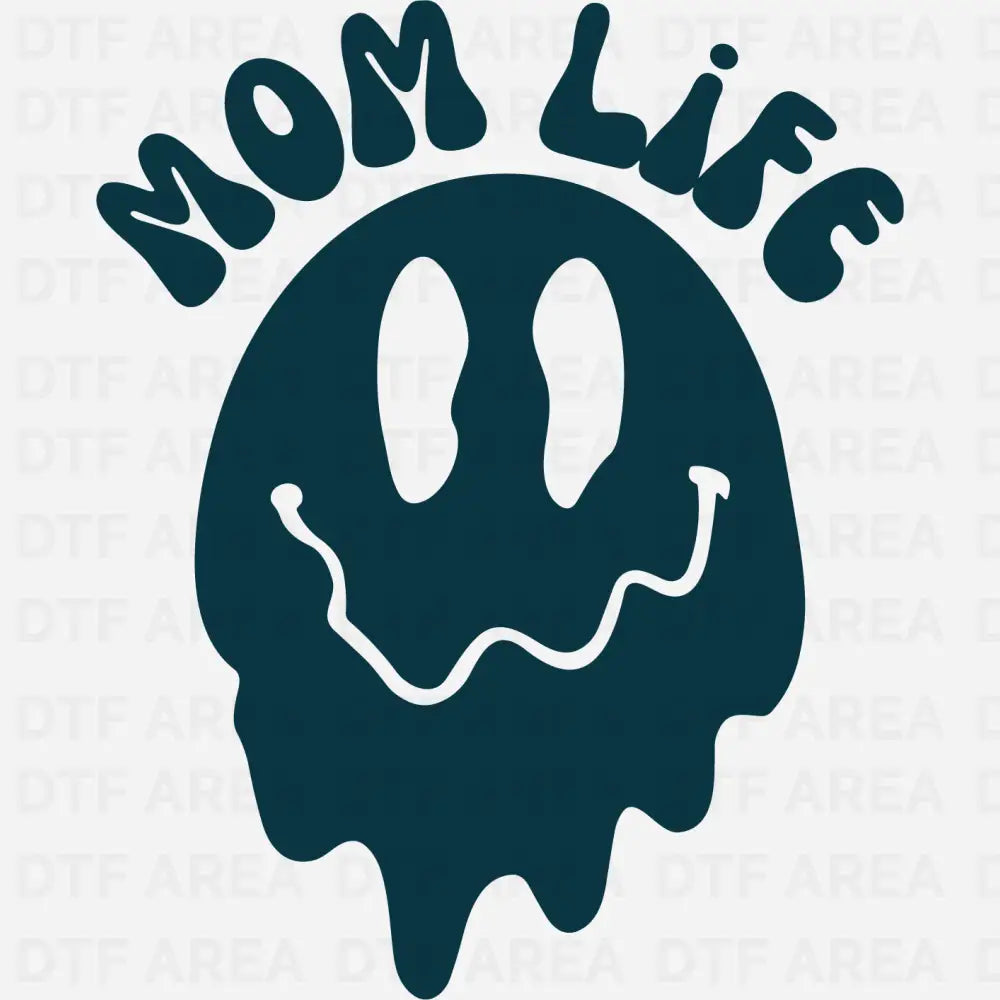Mom Life DTF Transfer Ready To Press