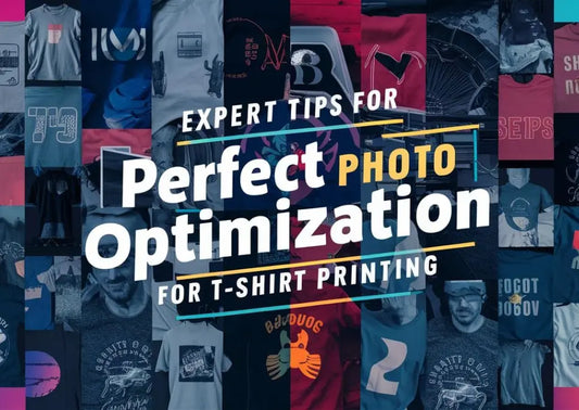 Expert Tips for Perfect Photo Optimization for T-Shirt Printing