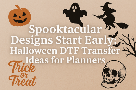 Beyond the Grave: Unleashing Your Halloween Creativity with DTF Transfers