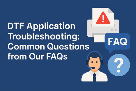 Unleashing the Full Potential of Your DTF Transfers: A Comprehensive Troubleshooting Guide