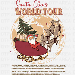 Christmas Claus World Tour Sweatshirt DTF Transfer Ready To Press