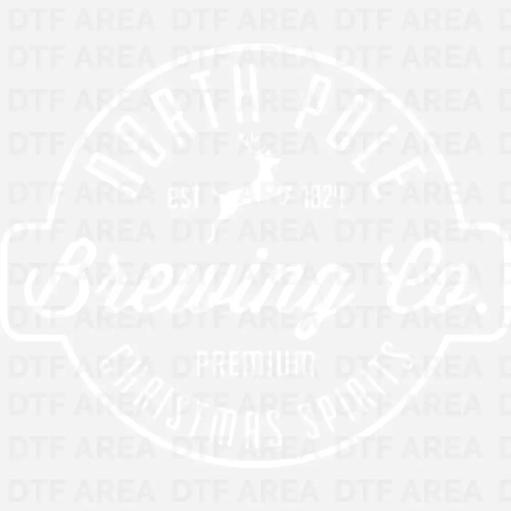 Christmas North Pole Brewing Co Shirt DTF Transfer Ready To Press