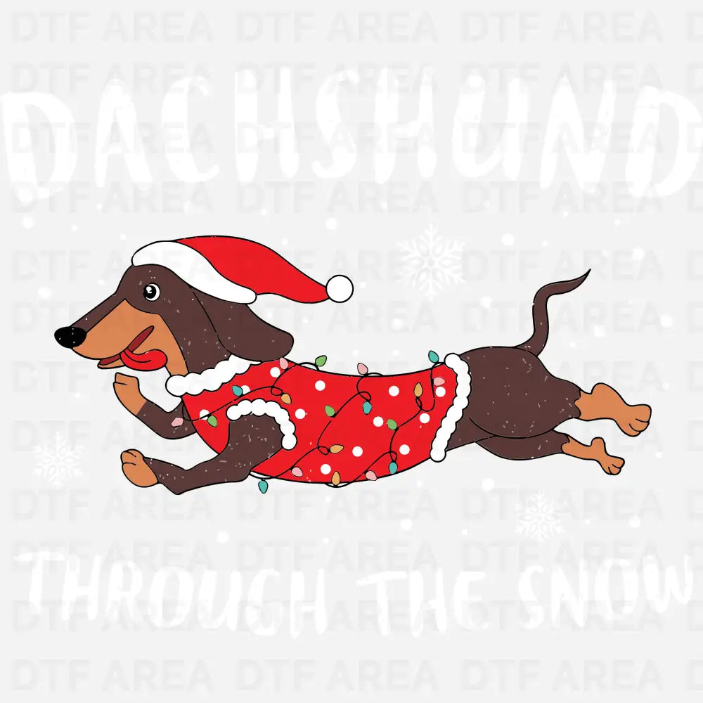 Dachshund Through The Snow Christmas Sweatshirt DTF Transfer Ready To Press