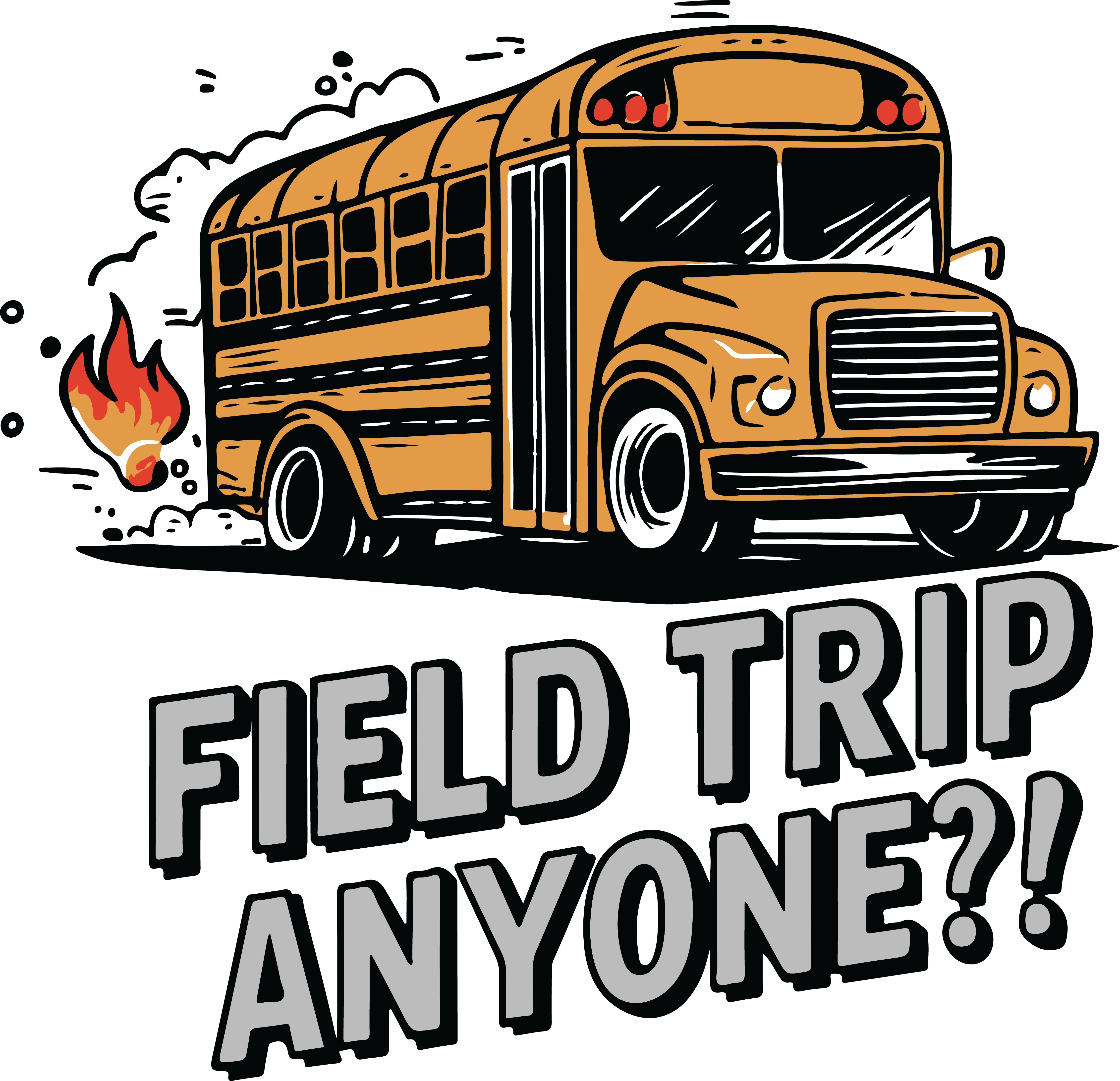 Field Trip Anyone Magic School Bus Shirt DTF Transfer Ready To Press