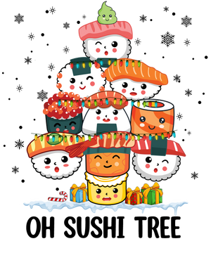 Christmas Oh Sushi Tree T-Shirt, Cute Sushi Lover Gift DTF Transfer Ready To Press