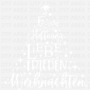 Freude Hoffnung Liebe Frieden Weihnachten T-Shirt, German Christmas Tee DTF Transfer Ready To Press