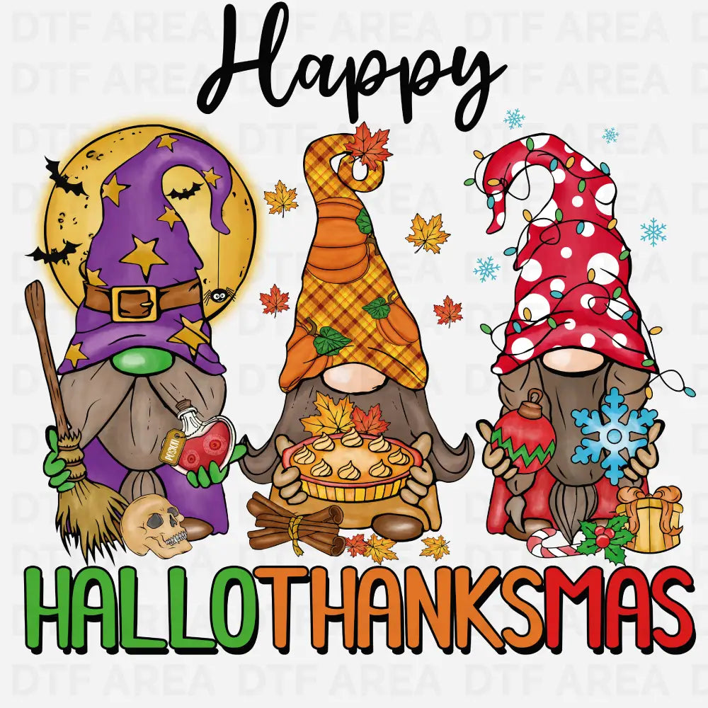 Happy Hallothanksmas Christmas Shirt, Gnomes T-Shirt DTF Transfer Ready To Press