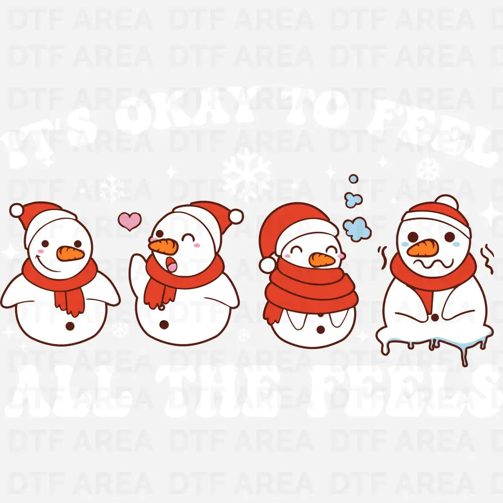 It's Okay To Feel All The Feels Christmas Sweatshirt DTF Transfer Ready To Press