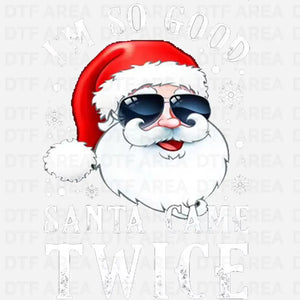 Santa Came Twice Sweatshirt, Funny Christmas DTF Transfer Ready To Press