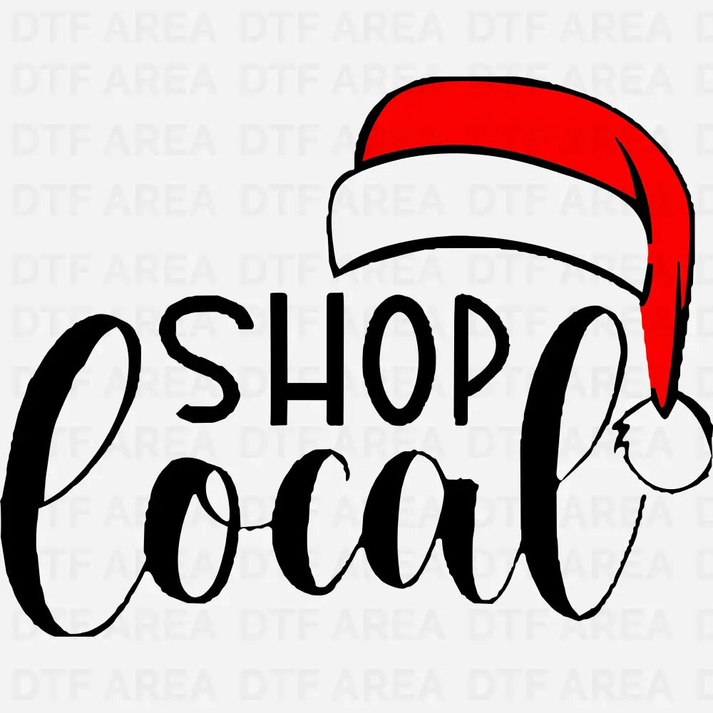 Shop Local Christmas Sweater, Support Local DTF Transfer Ready To Press