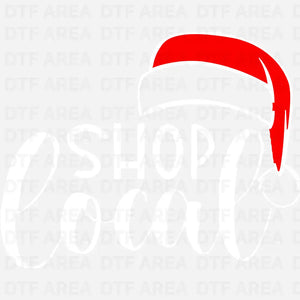 Shop Local Christmas Sweater, Support Local DTF Transfer Ready To Press